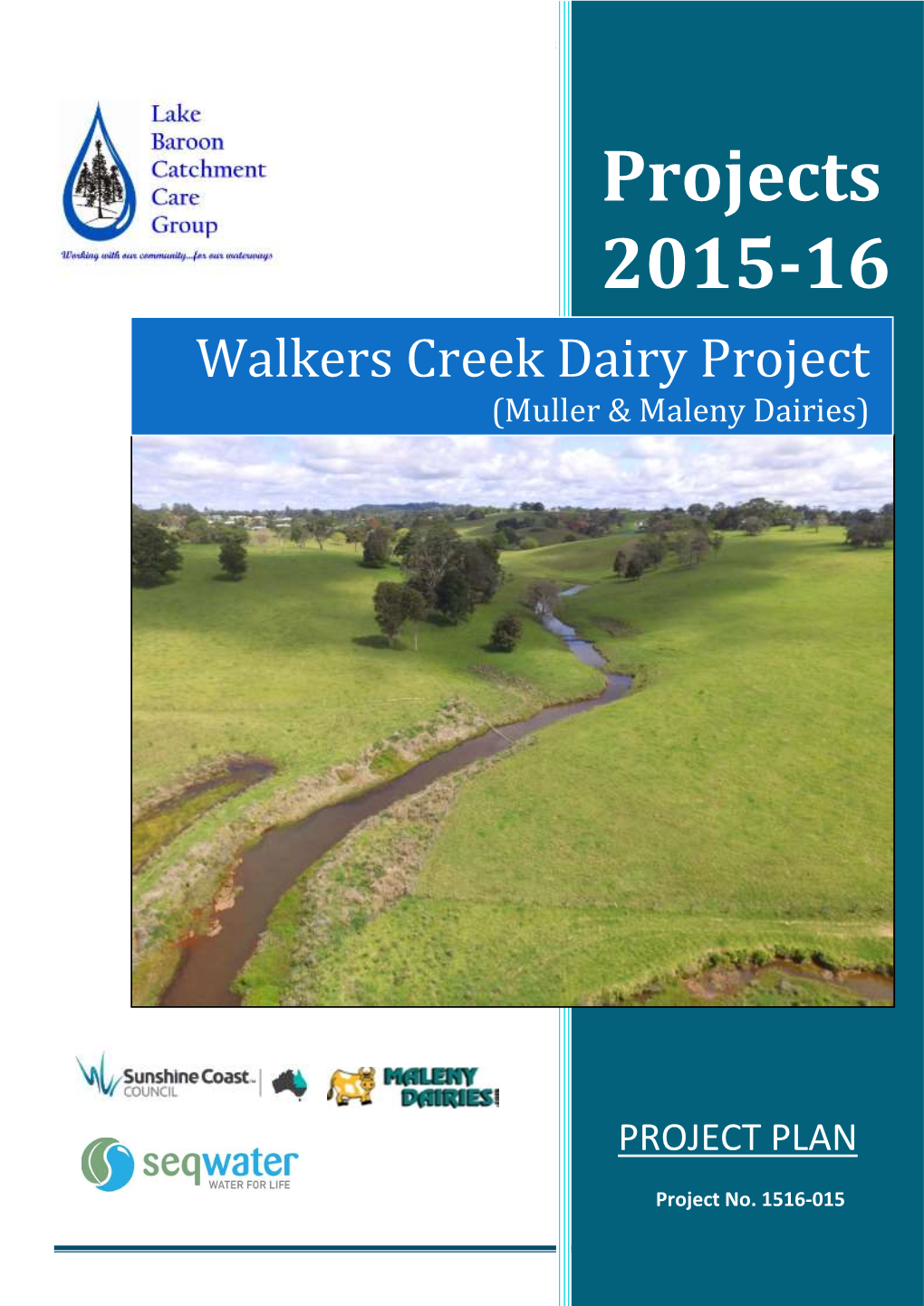 Walkers Creek Dairy Project (Muller & Maleny Dairies)