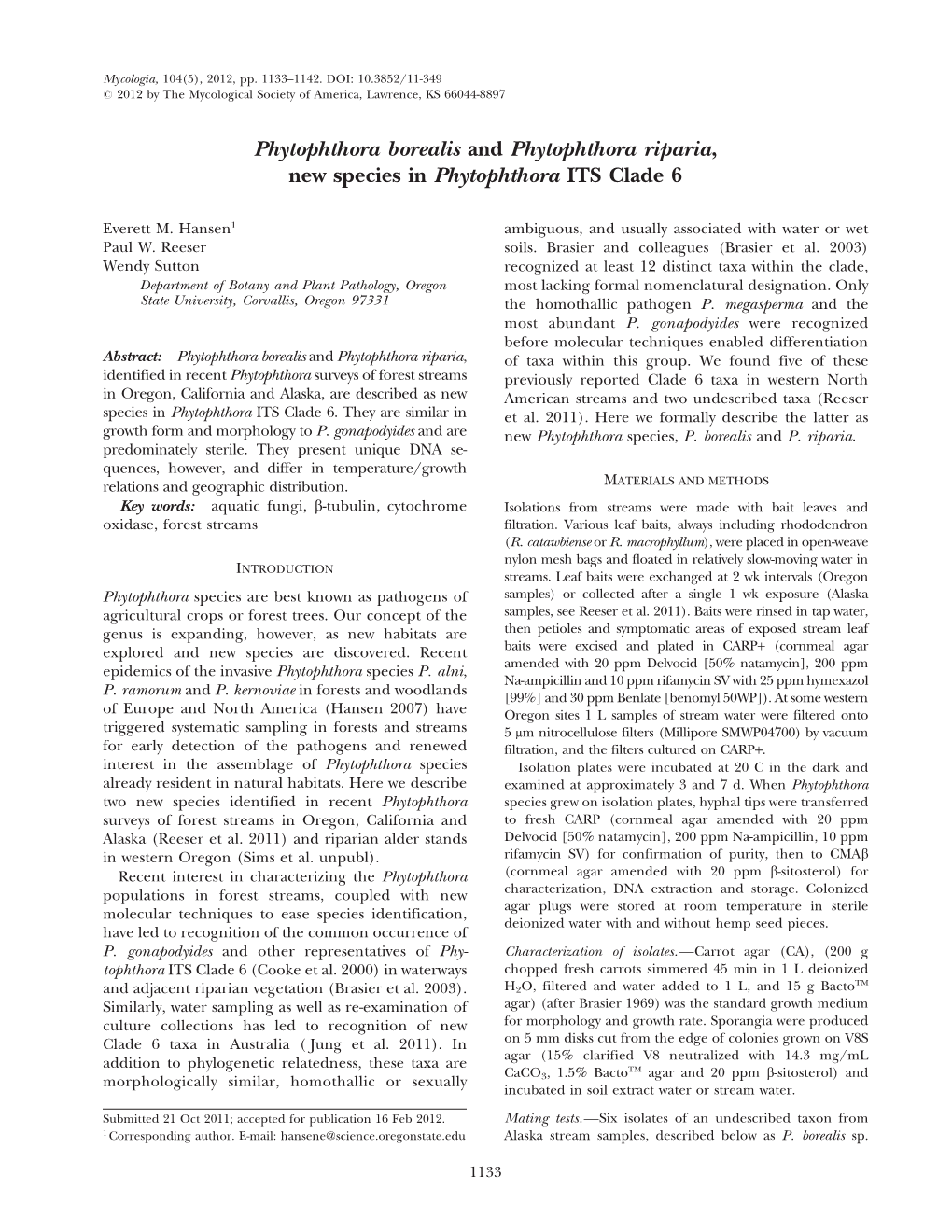 Phytophthora Borealis and Phytophthora Riparia, New Species in Phytophthora ITS Clade 6