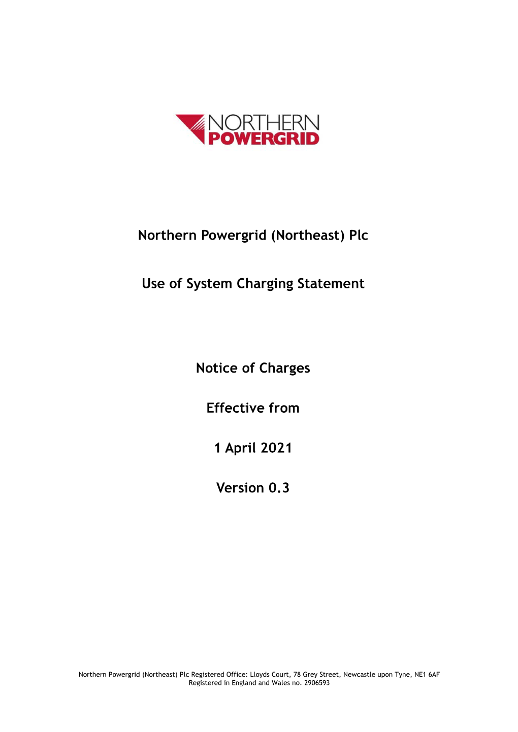 Northern Powergrid (Northeast) Plc Use of System Charging Statement