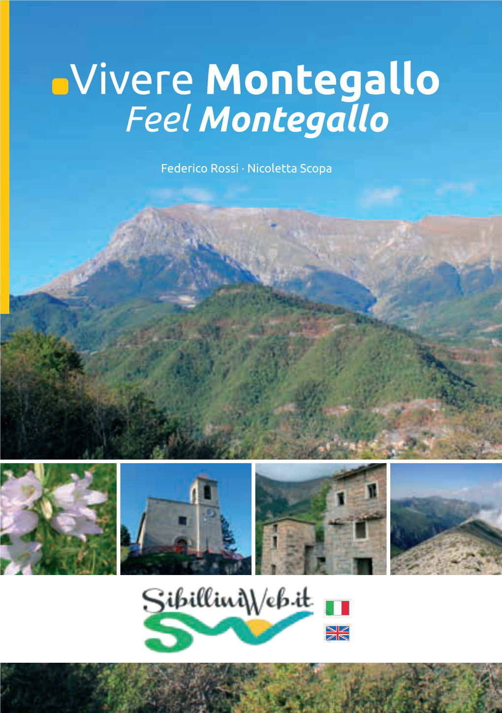 Vivere Montegallo Feel Montegallo