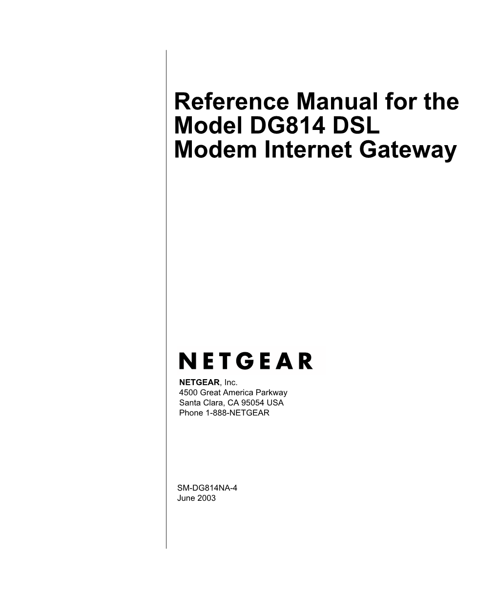 Reference Manual for the Model DG814 DSL Modem Internet Gateway