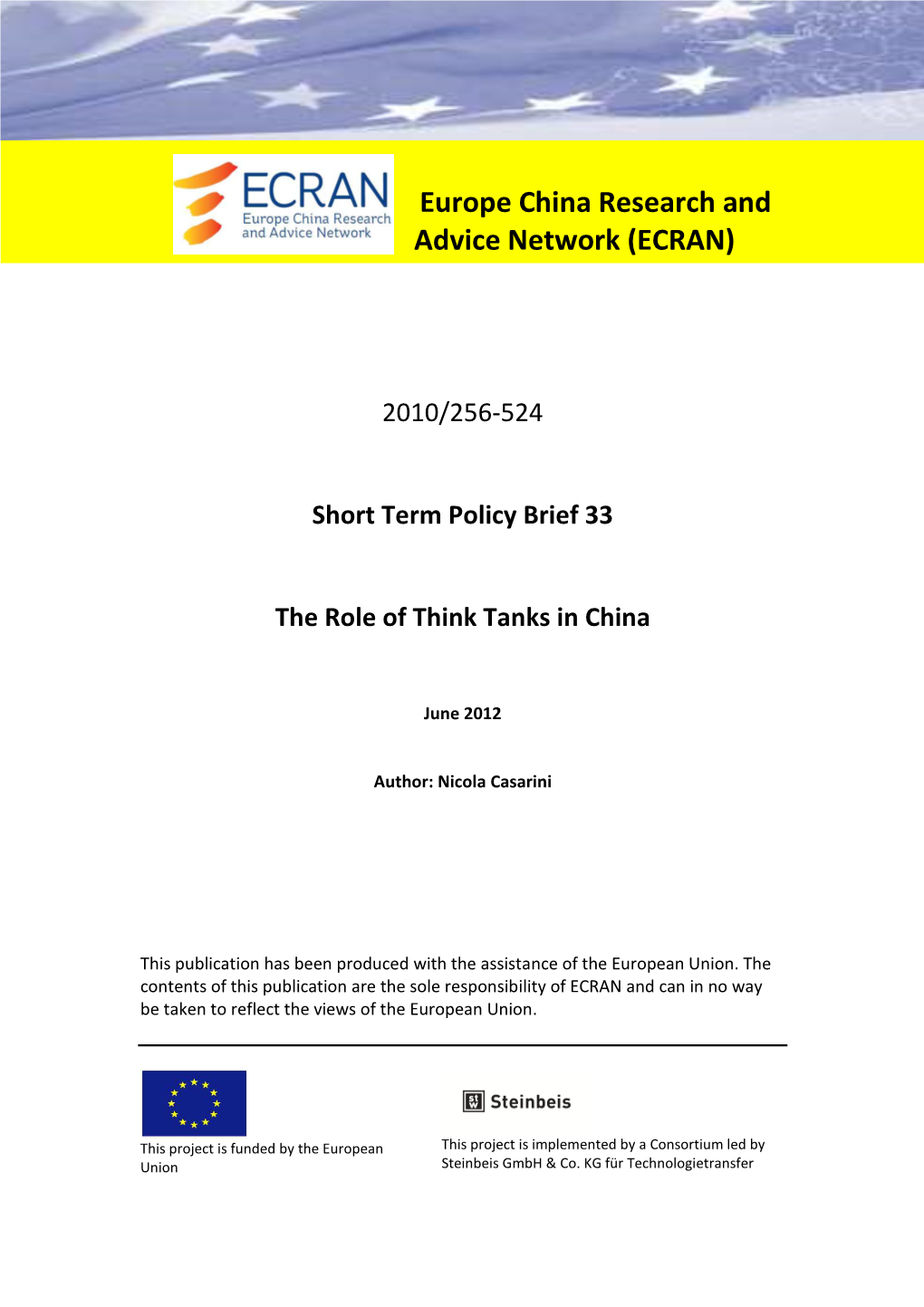 ECRAN IS37 Paper 33 the Role of Think Tanks in China, Nicola Casarini