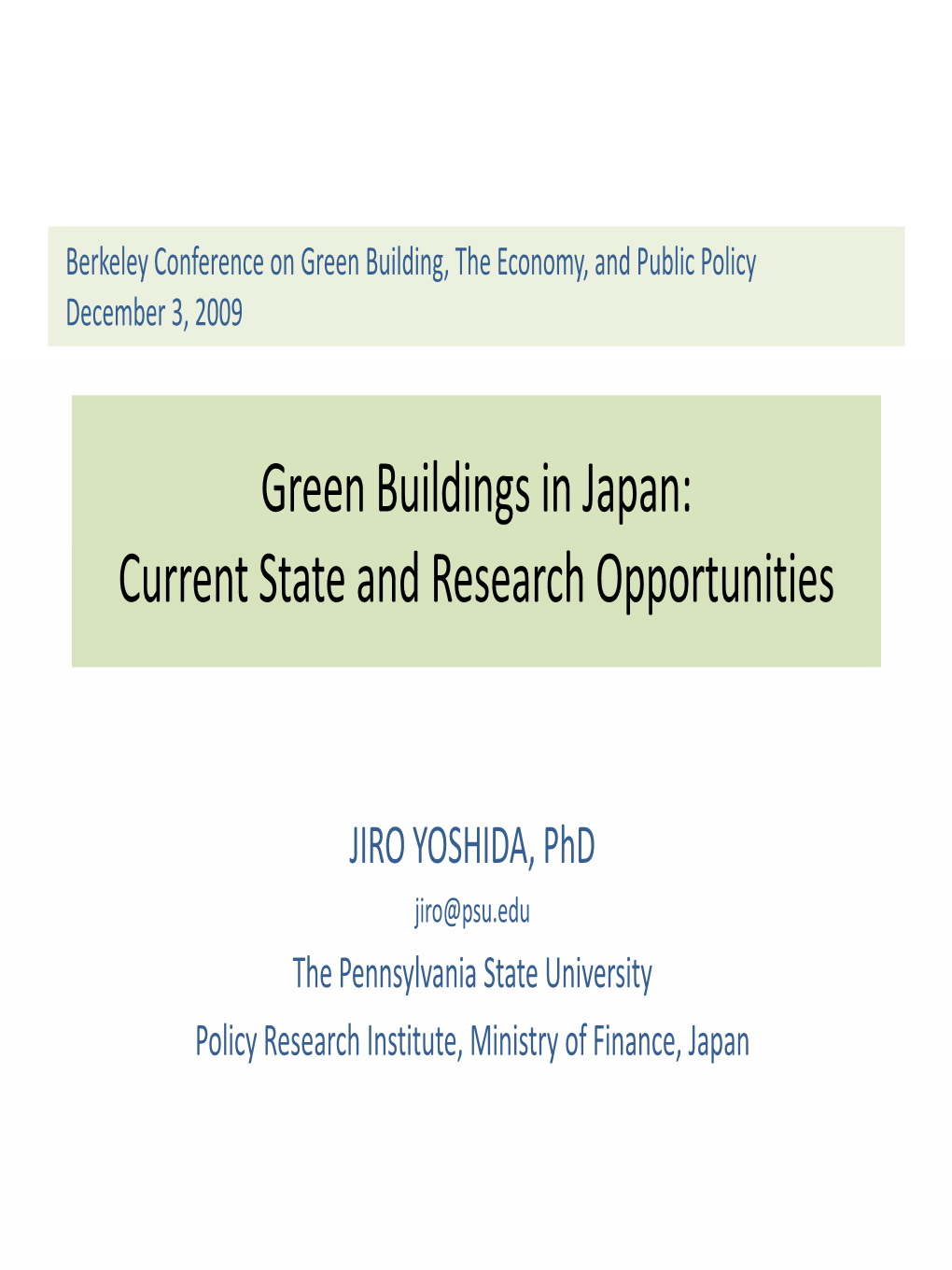 Green Buildings in Japan: Current State and Research Opportunities