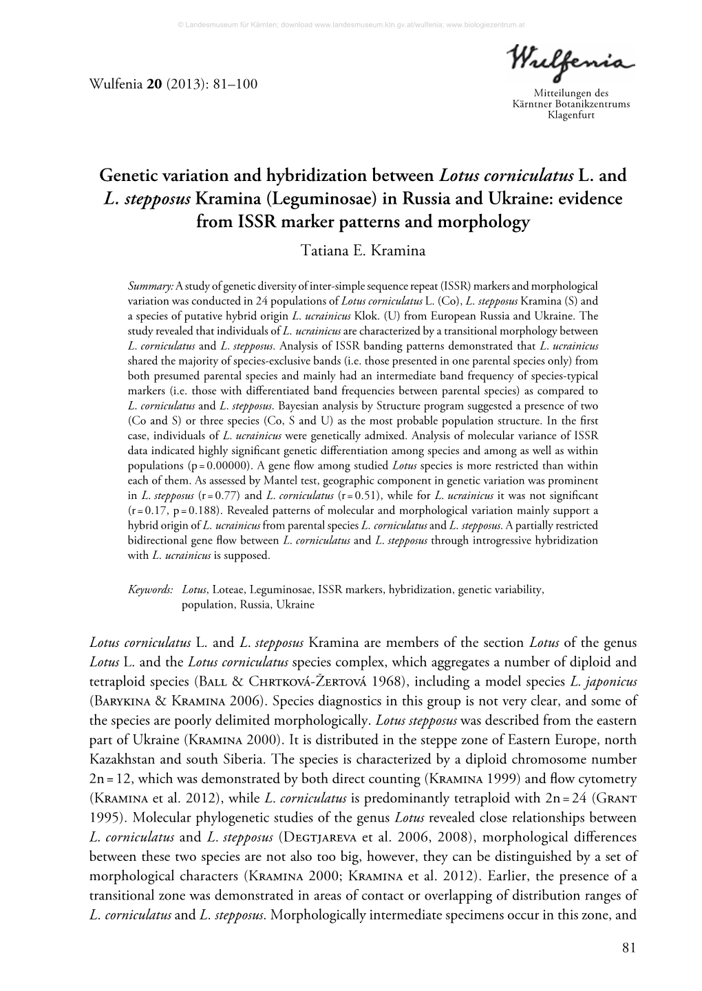 Genetic Variation and Hybridization Between Lotus Corniculatus L. and L