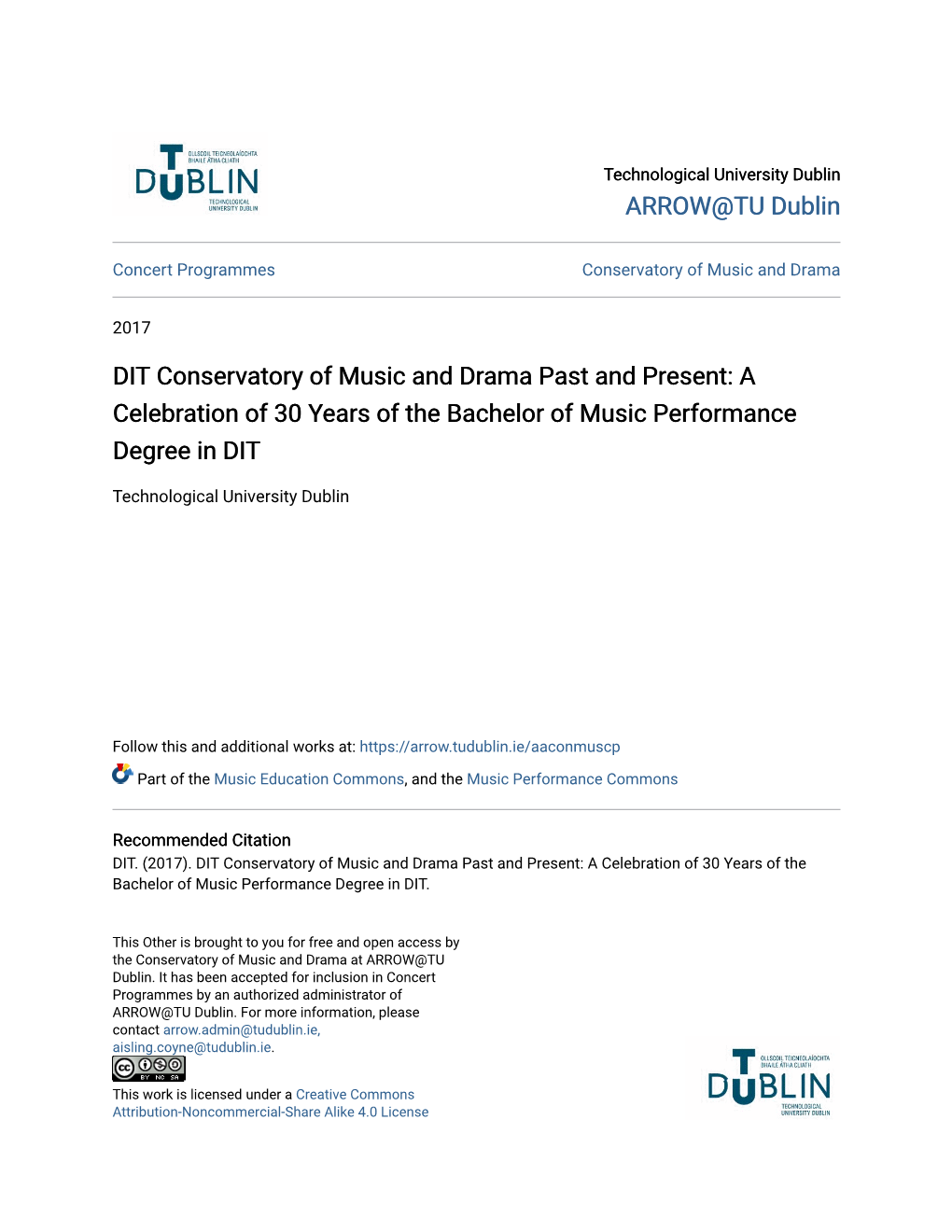 DIT Conservatory of Music and Drama Past and Present: a Celebration of 30 Years of the Bachelor of Music Performance Degree in DIT