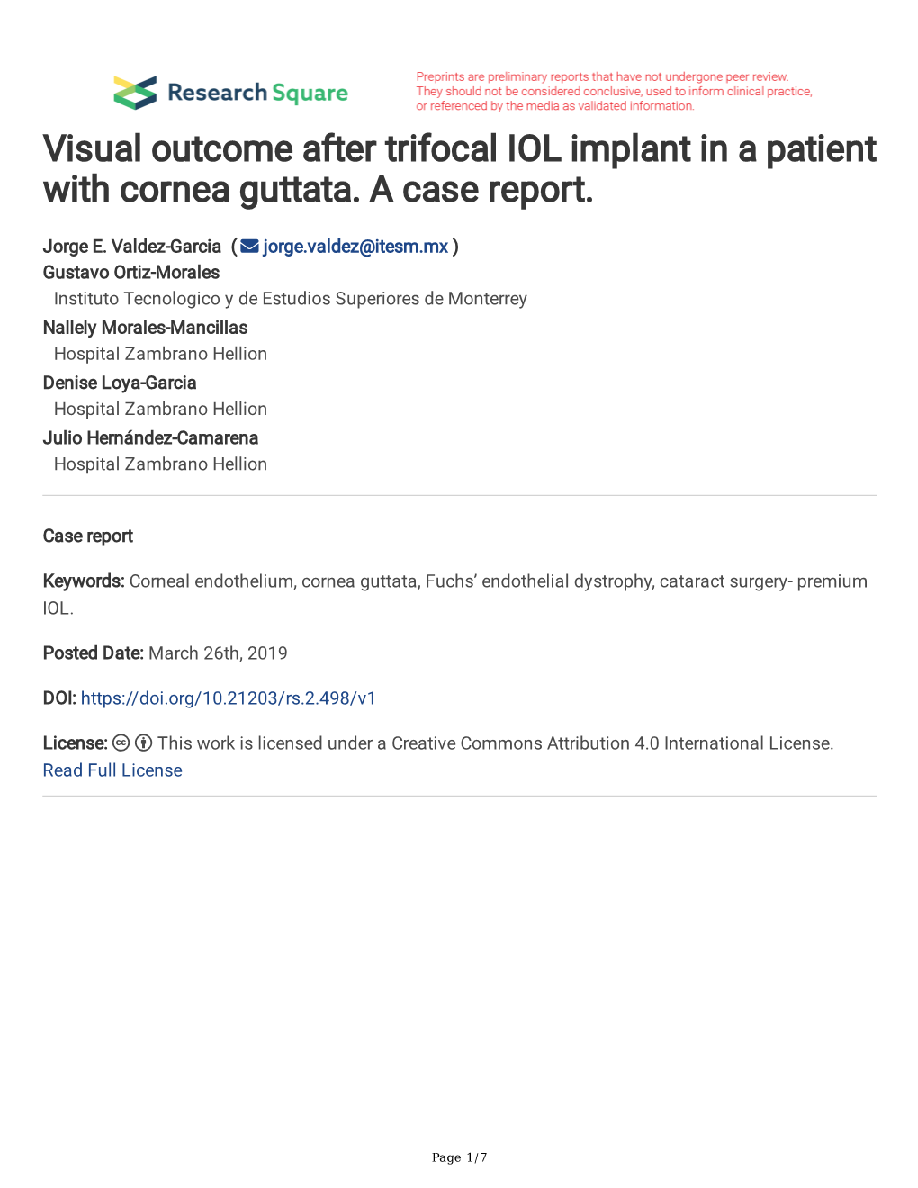 Visual Outcome After Trifocal IOL Implant in a Patient with Cornea Guttata