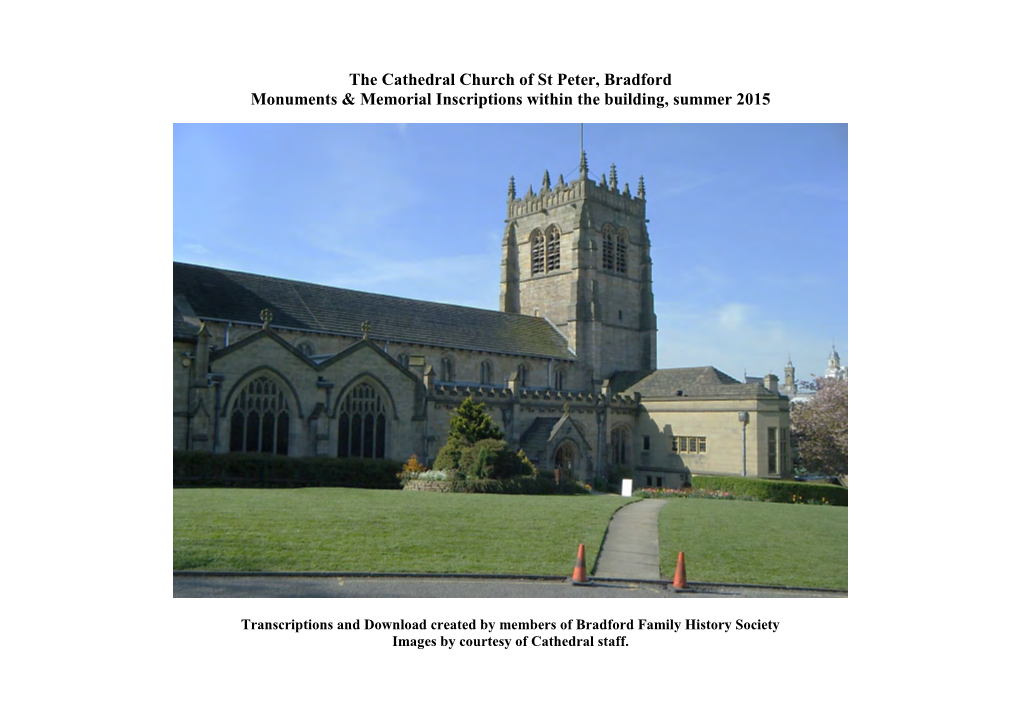 The Cathedral Church of St Peter, Bradford Monuments & Memorial Inscriptions Within the Building, Summer 2015