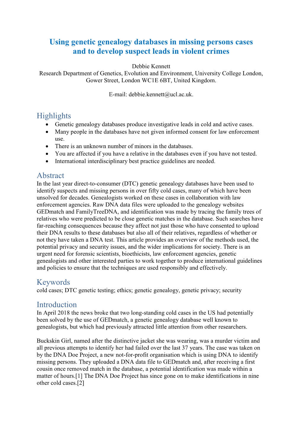 Using Genetic Genealogy Databases in Missing Persons Cases and to Develop Suspect Leads in Violent Crimes