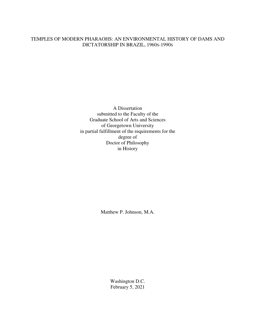 An Environmental History of Dams and Dictatorship in Brazil, 1960S-1990S