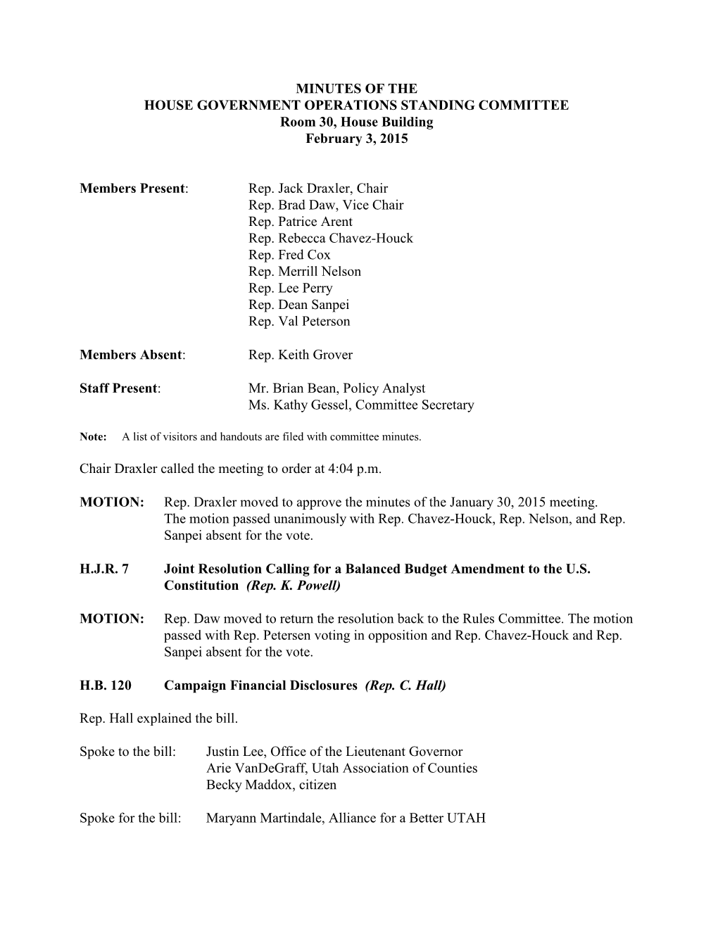 MINUTES of the HOUSE GOVERNMENT OPERATIONS STANDING COMMITTEE Room 30, House Building February 3, 2015