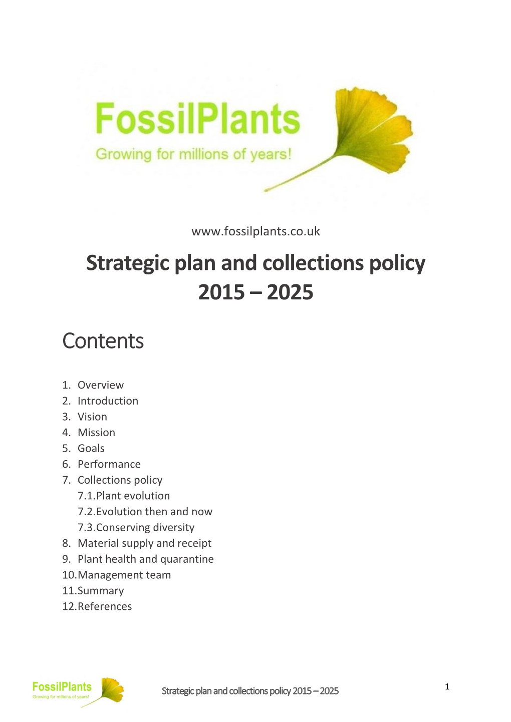 Strategic Plan and Collections Policy 2015 – 2025 Contents