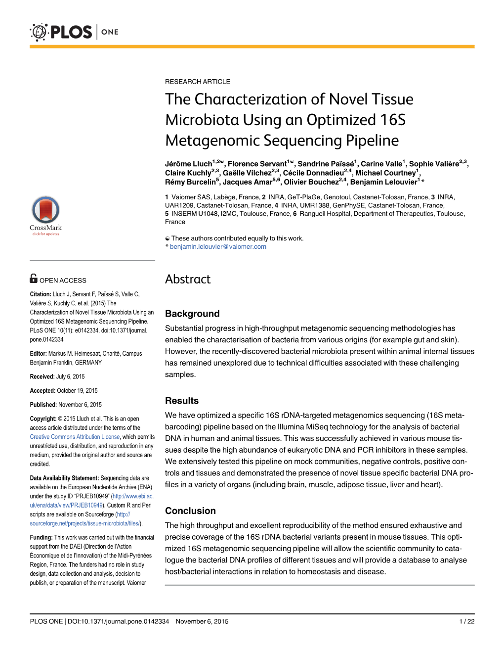 The Characterization of Novel Tissue Microbiota Using an Optimized 16S Metagenomic Sequencing Pipeline