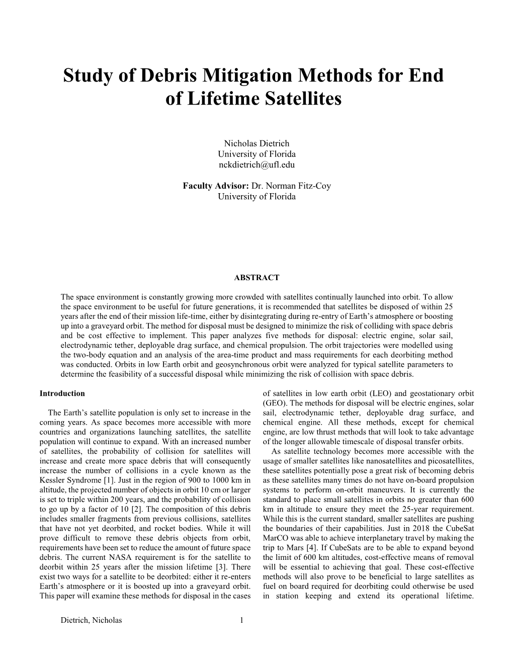 Study of Debris Mitigation Methods for End of Lifetime Satellites