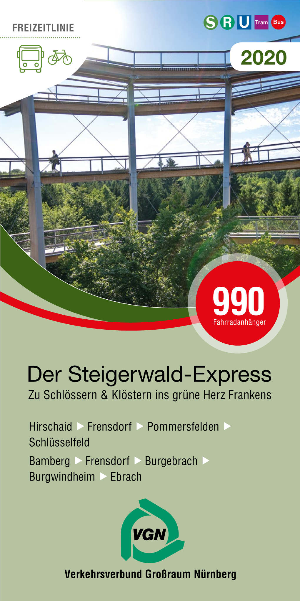 Der Steigerwald-Express Zu Schlössern & Klöstern Ins Grüne Herz Frankens
