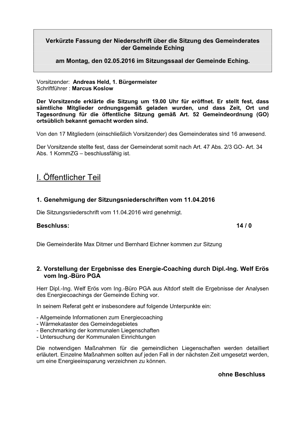 Verkürzte Fassung Der Niederschrift Über Die Sitzung Des Gemeinderates Der Gemeinde Eching