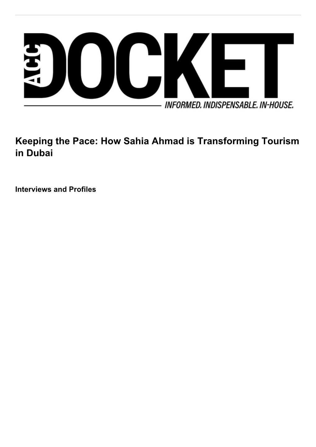 How Sahia Ahmad Is Transforming Tourism in Dubai
