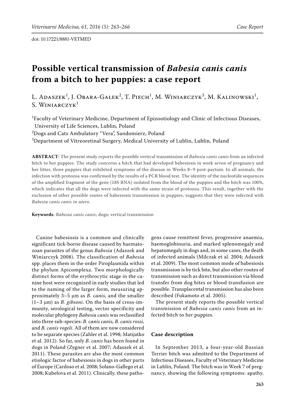 Possible Vertical Transmission of Babesia Canis Canis from a Bitch to Her Puppies: a Case Report