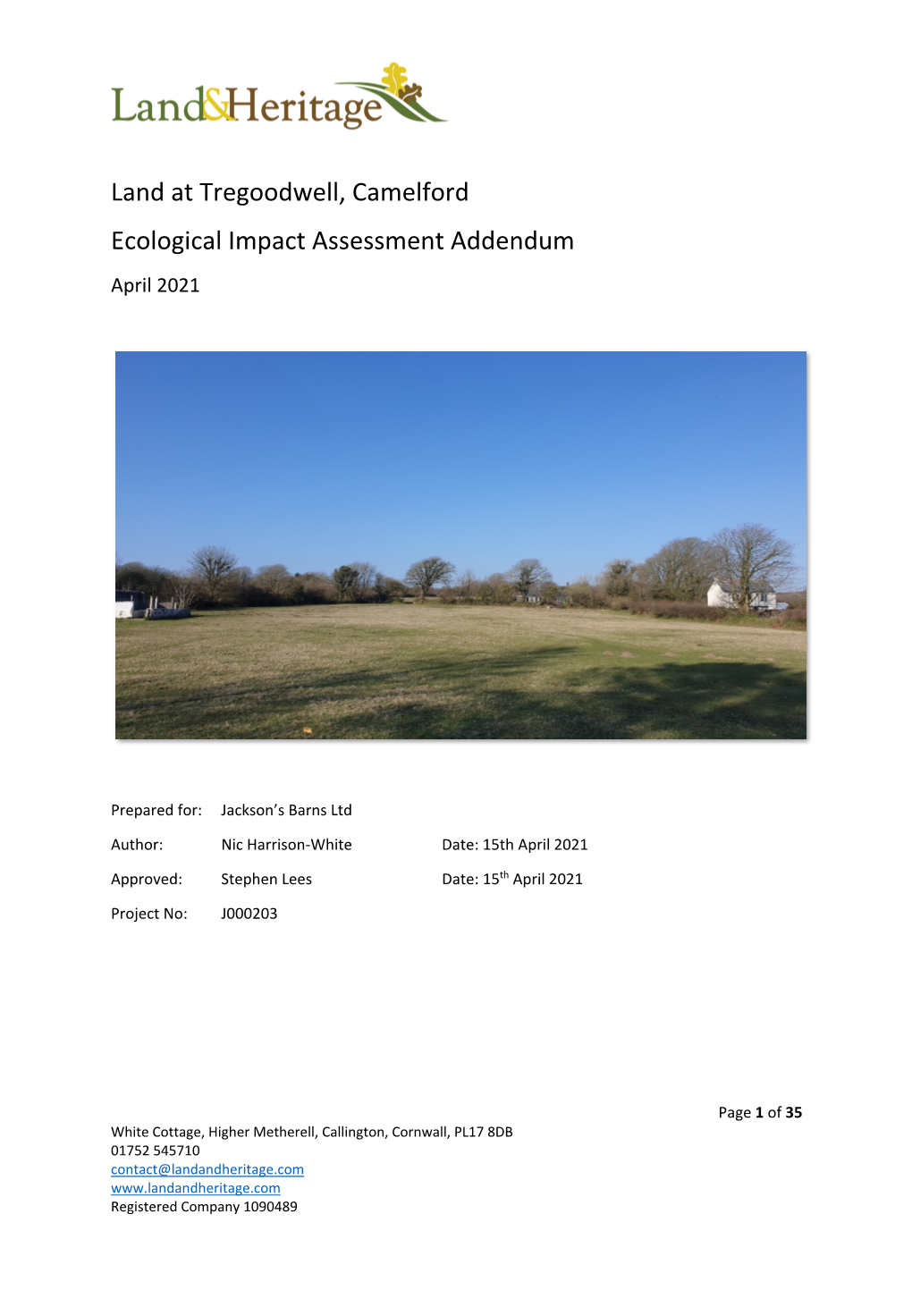 Land at Tregoodwell, Camelford Ecological Impact Assessment Addendum April 2021
