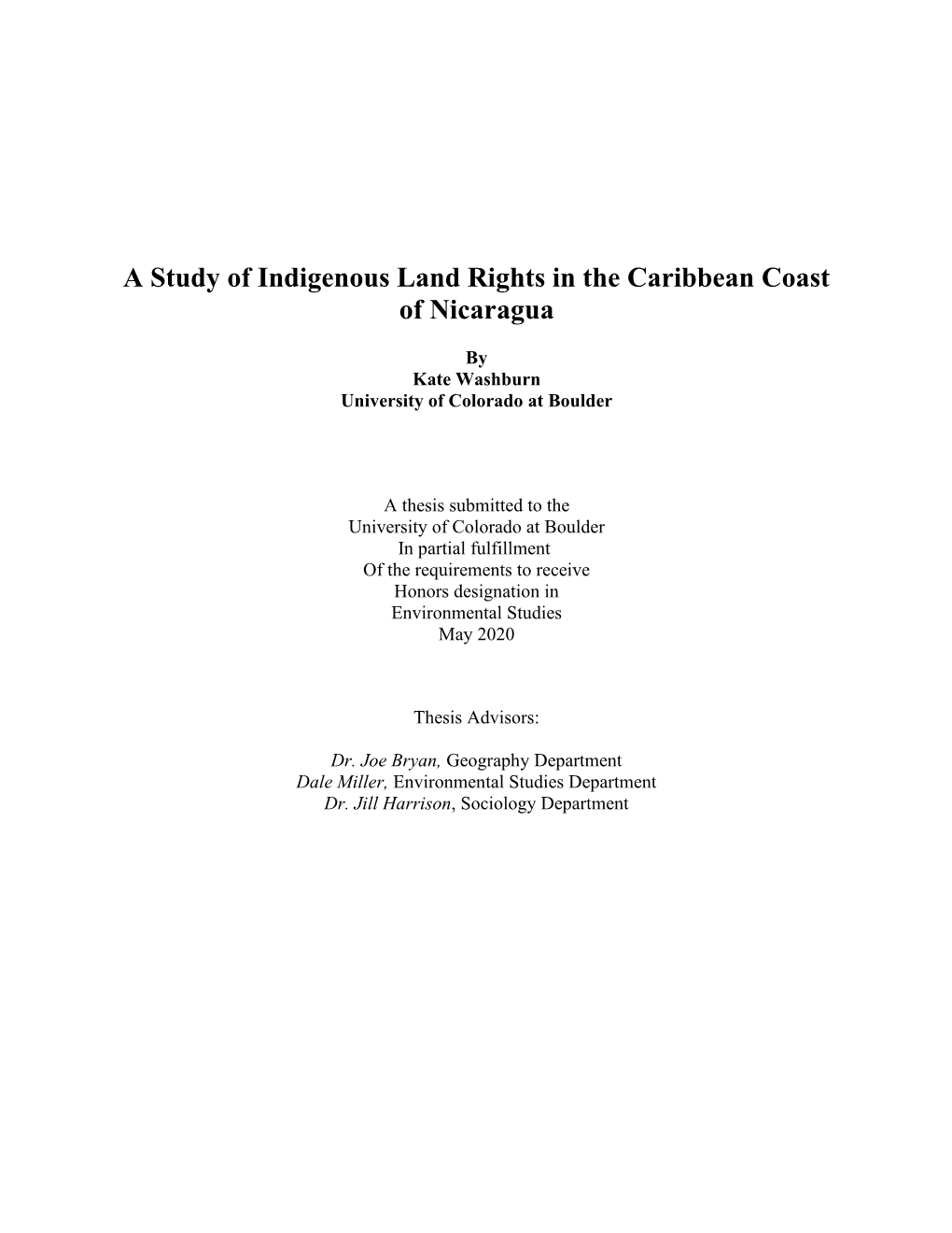 A Study of Indigenous Land Rights in the Caribbean Coast of Nicaragua