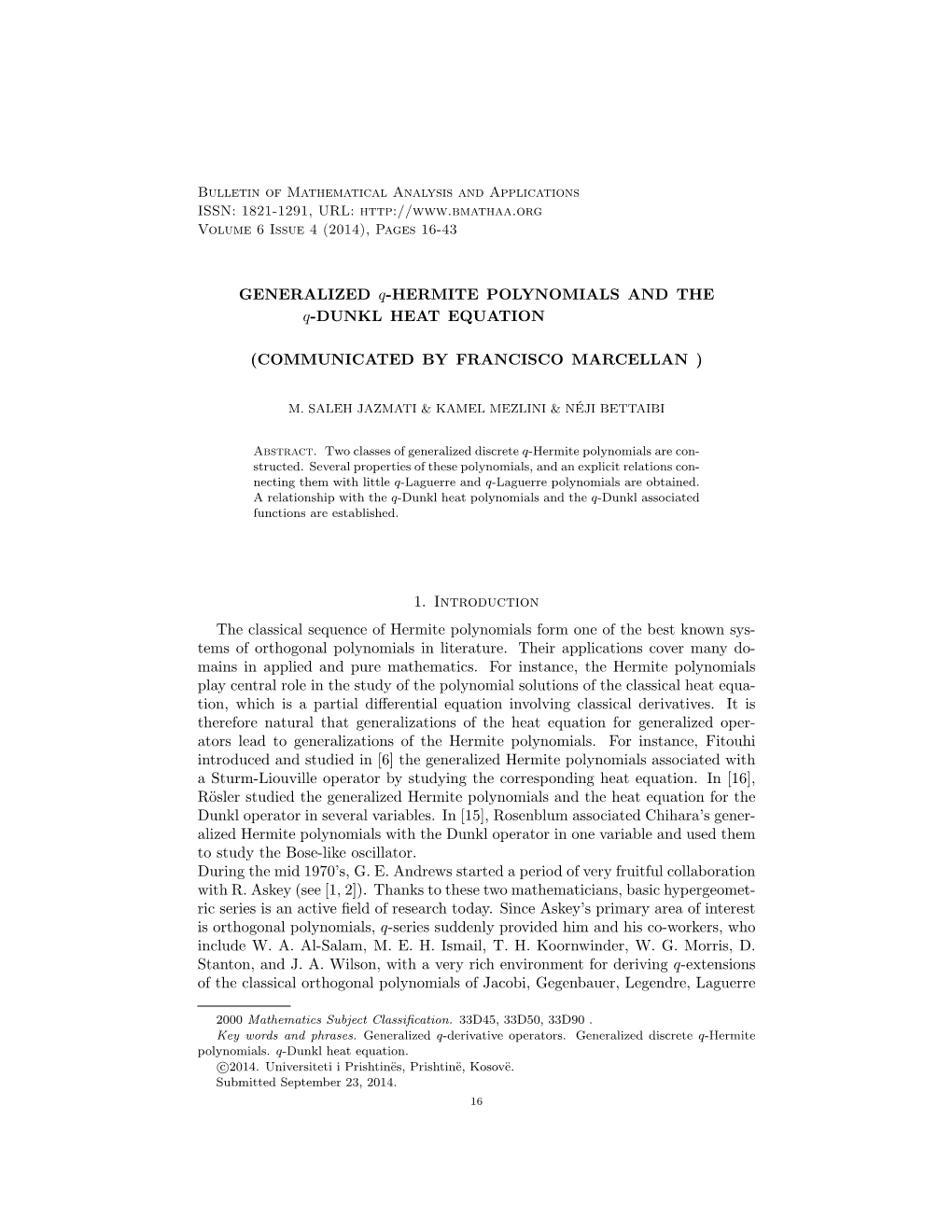 GENERALIZED Q-HERMITE POLYNOMIALS and the Q-DUNKL HEAT EQUATION