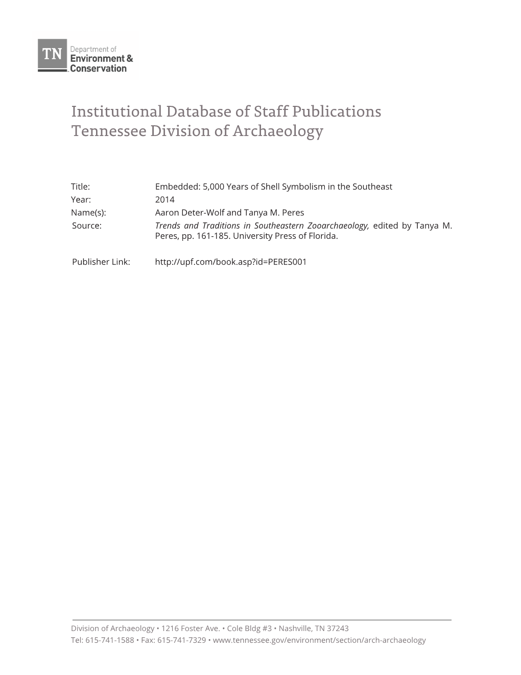 Institutional Database of Staff Publications Tennessee Division of Archaeology