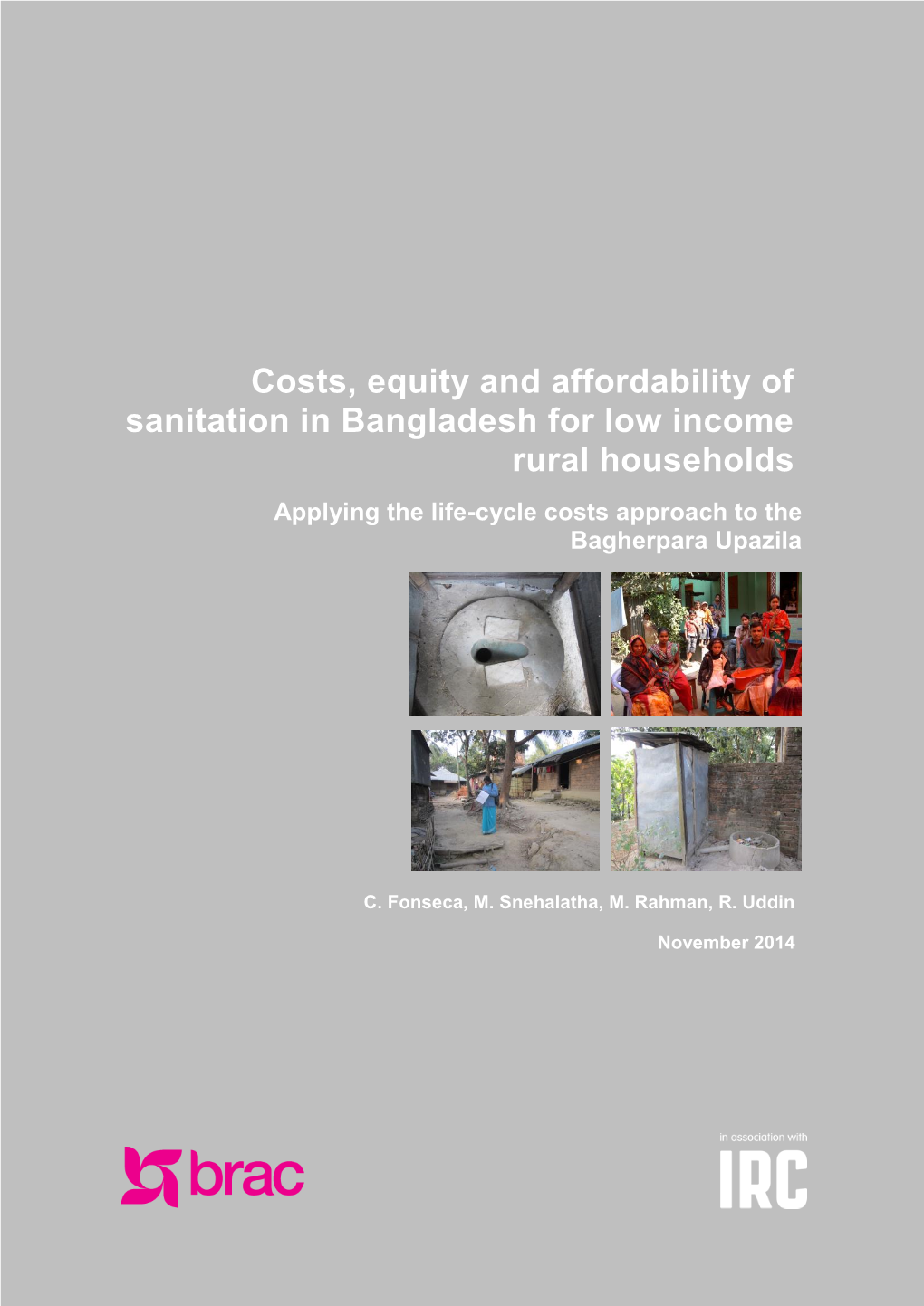 Costs, Equity and Affordability of Sanitation in Bangladesh for Low Income Rural Households Applying the Life-Cycle Costs Approach to the Bagherpara Upazila