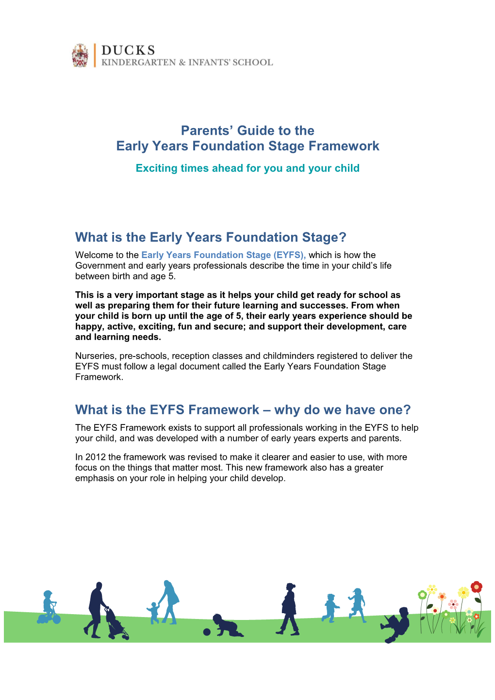 Parents' Guide to the Early Years Foundation Stage Framework What