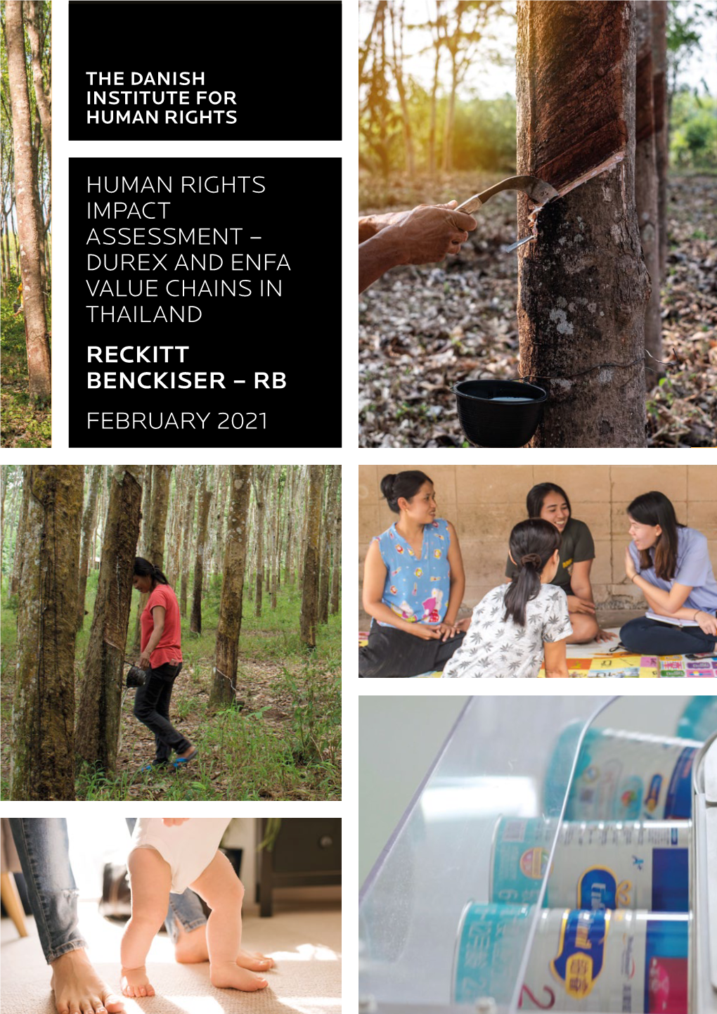 Human Rights Impact Assessment – Durex and Enfa Value Chains In