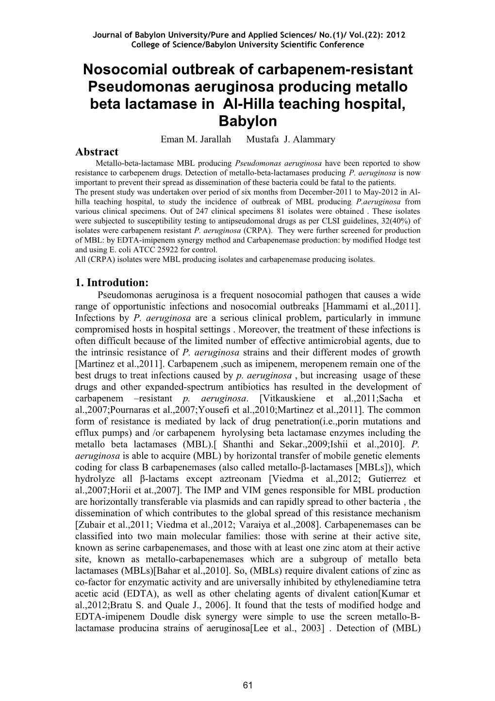 Journal of Babylon University/Pure and Applied Sciences/ No.(1)/ Vol.(22): 201 2