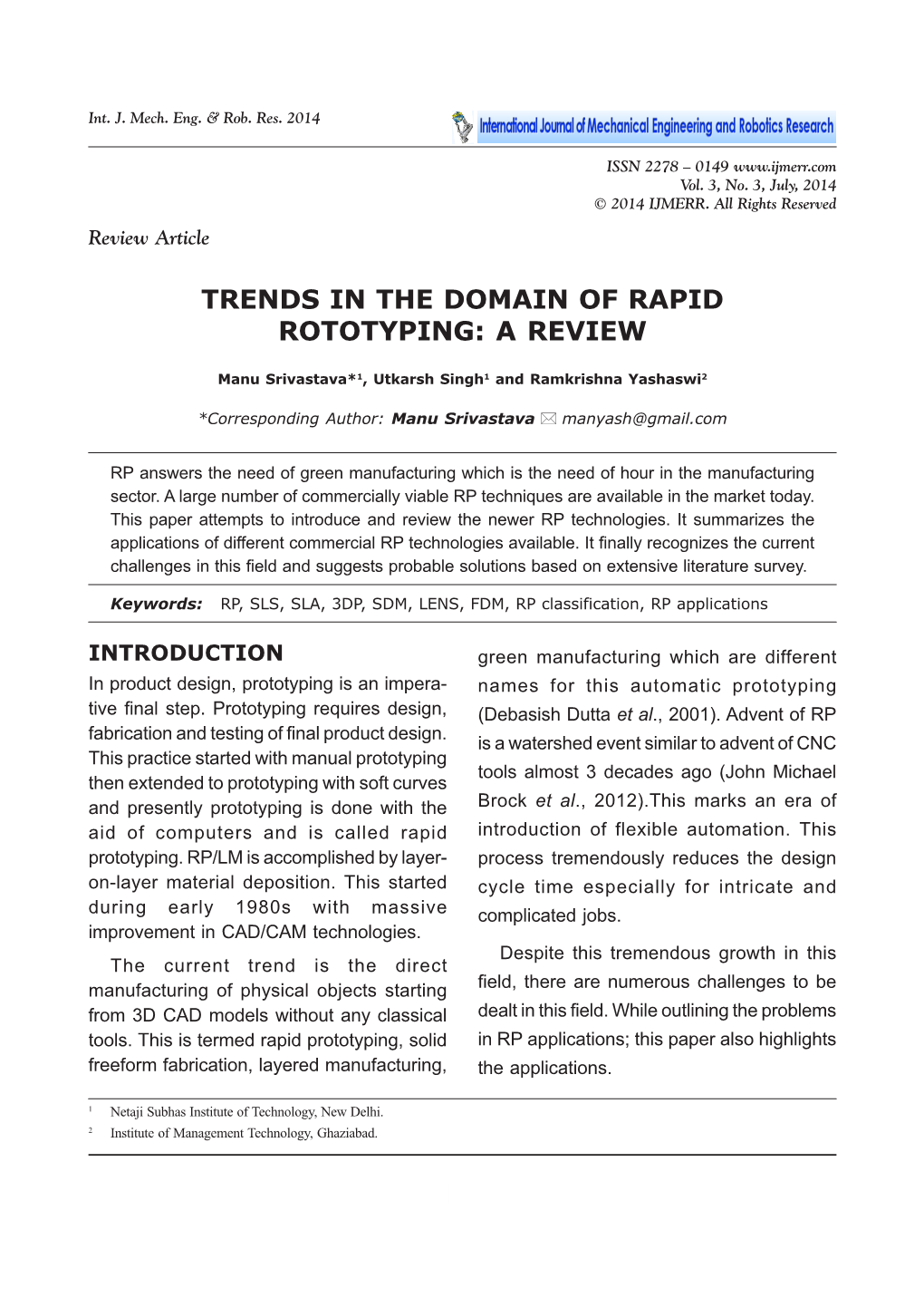 Trends in the Domain of Rapid Rototyping: a Review