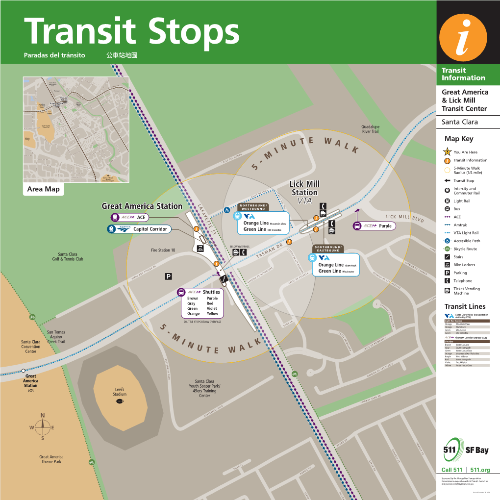 5 -M INUTE WALK Lick Mill Station VTA Great America Station
