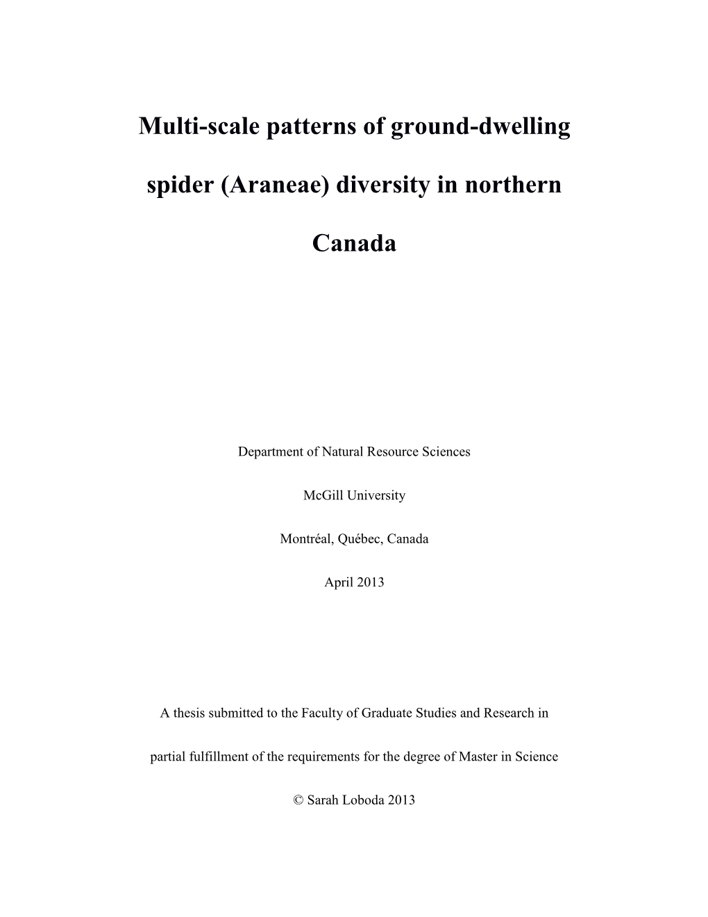 Multi-Scale Patterns of Ground-Dwelling Spider (Araneae) Diversity in Northern Canada