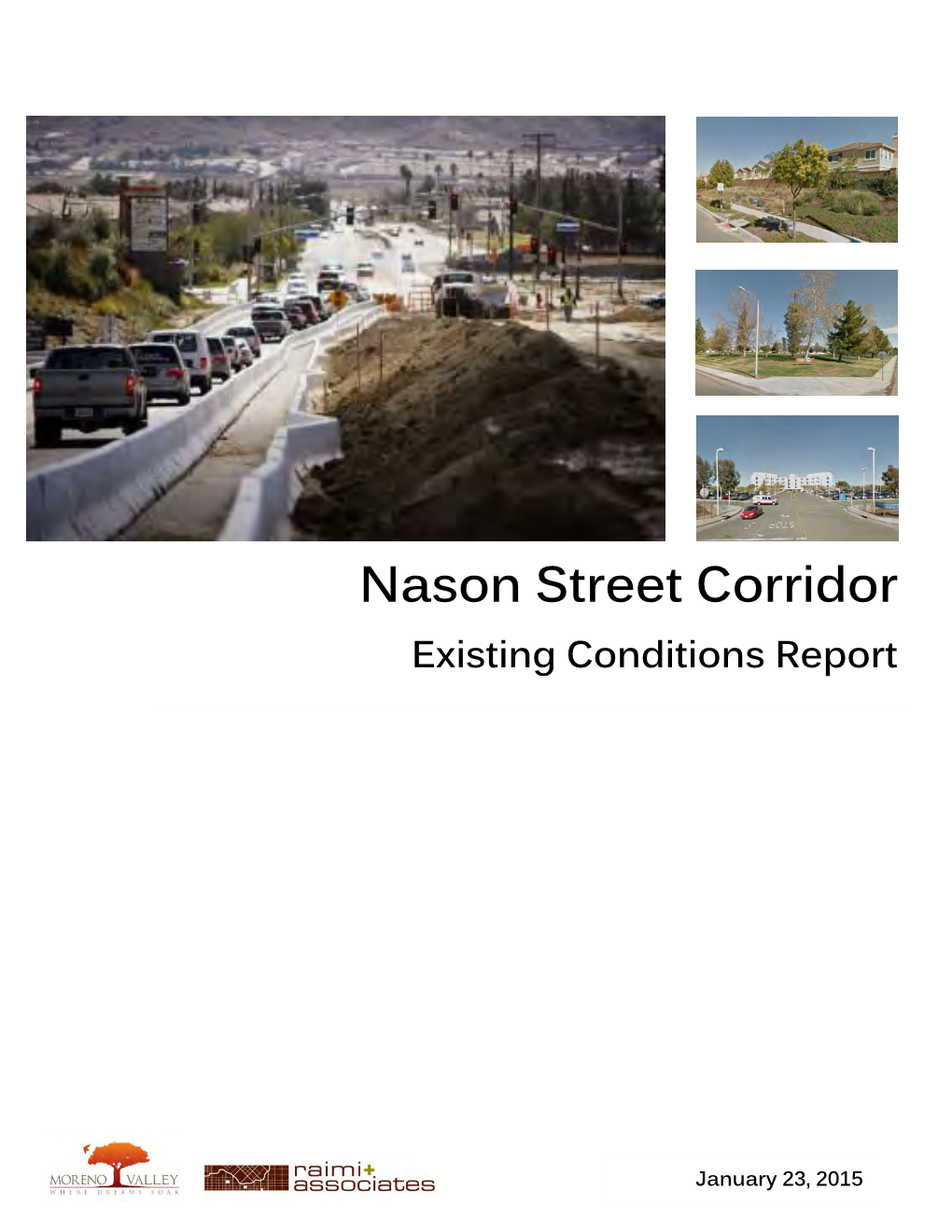 Nason Street Corridor Existing Conditions Report