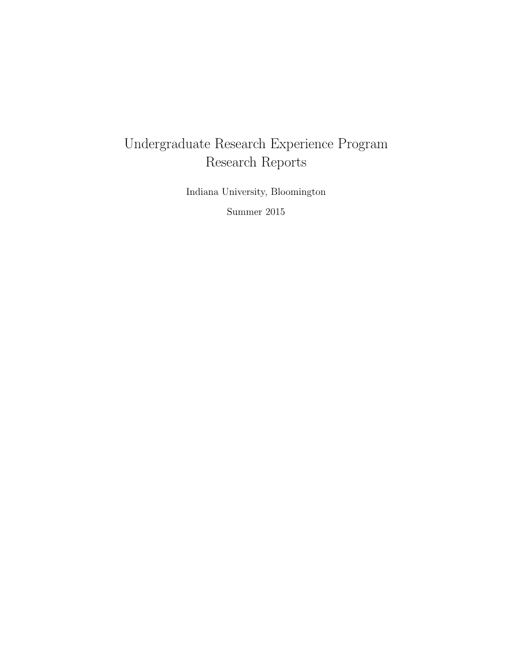 Undergraduate Research Experience Program Research Reports