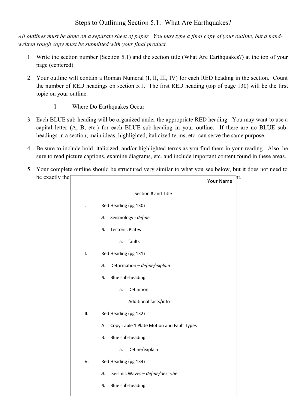 Steps to Outlining Section 5.1: What Are Earthquakes?