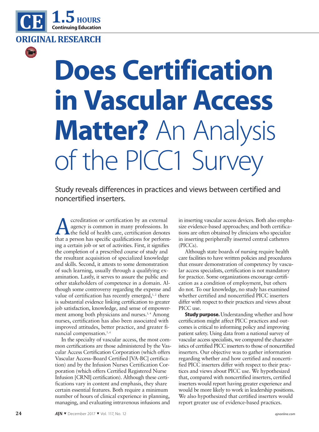 Does Certification in Vascular Access Matter? an Analysis of the PICC1 Survey