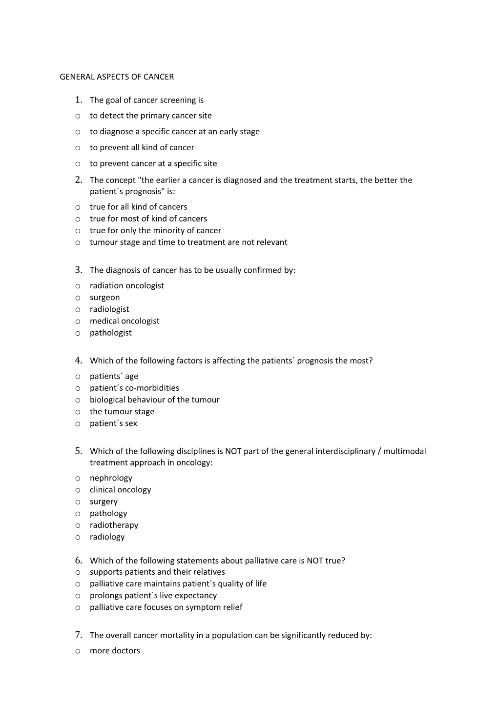 1. the Goal of Cancer Screening Is