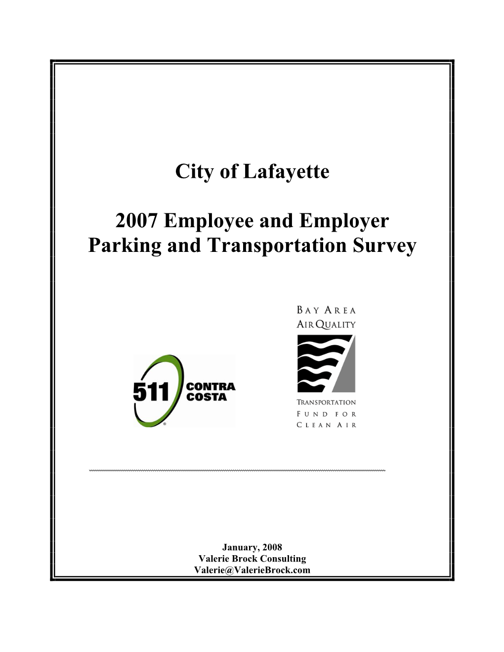 City of Lafayette 2007 Employee and Employer Parking And