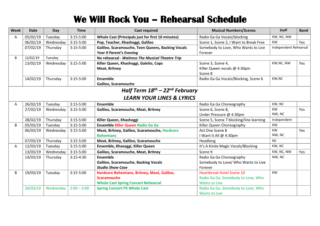 We Will Rock You – Rehearsal Schedule
