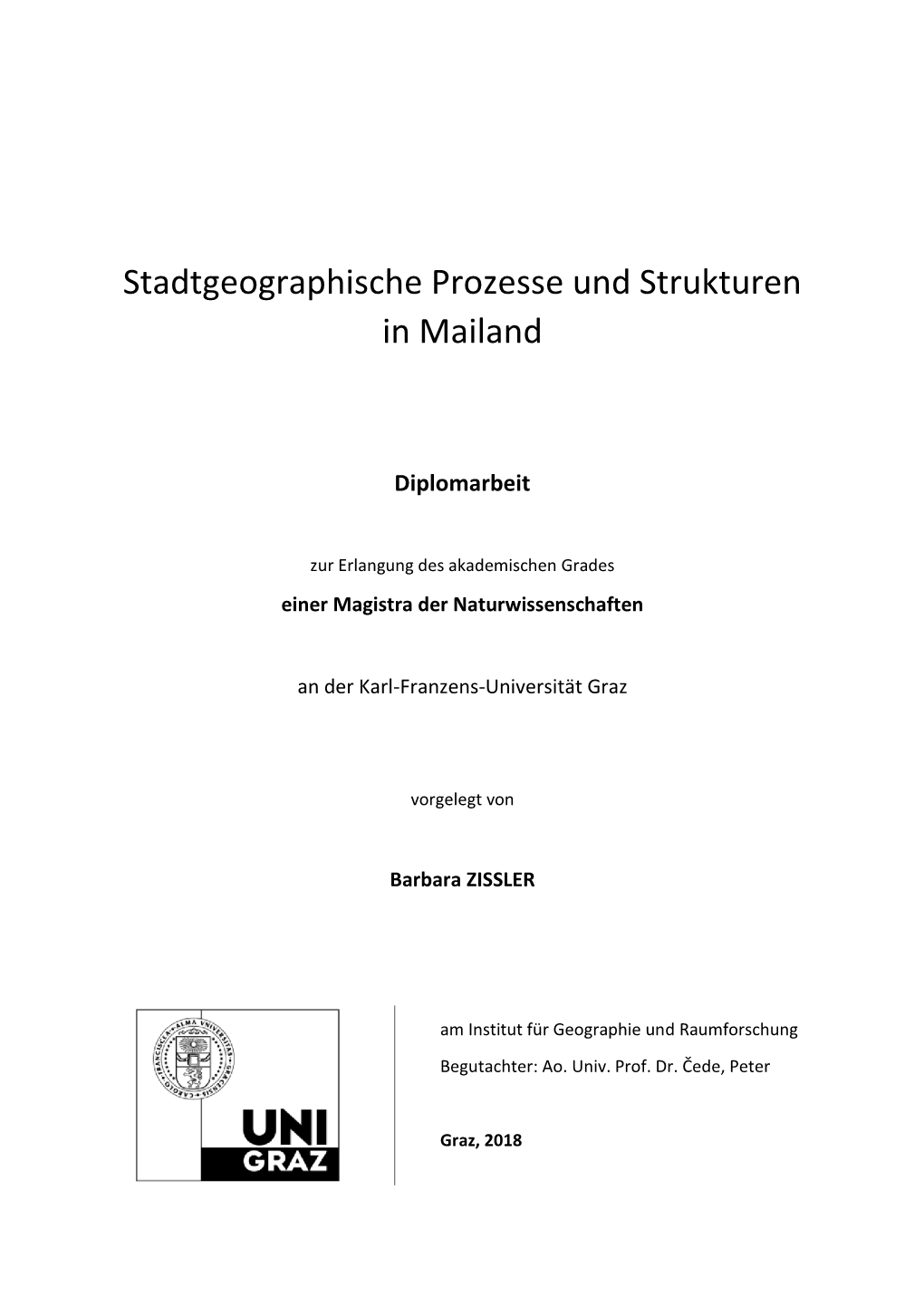 Stadtgeographische Prozesse Und Strukturen in Mailand