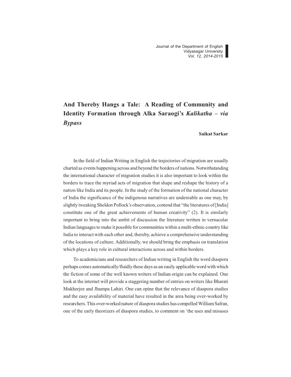 A Reading of Community and Identity Formation Through Alka Saraogi's