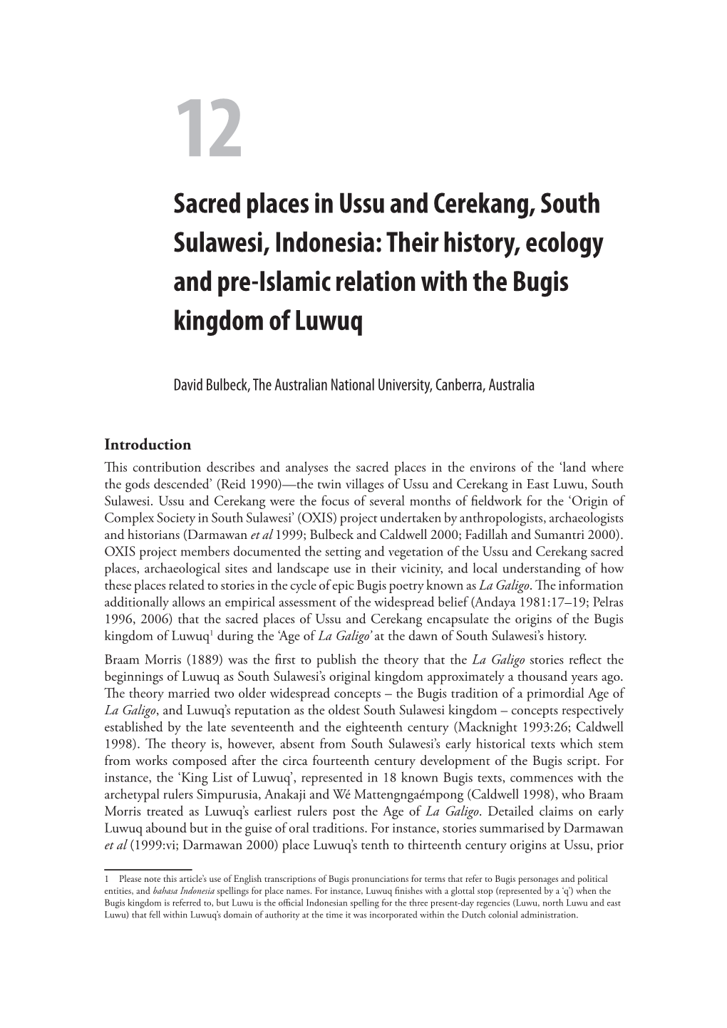 Sacred Places in Ussu and Cerekang, South Sulawesi, Indonesia: Their History, Ecology and Pre-Islamic Relation with the Bugis Kingdom of Luwuq