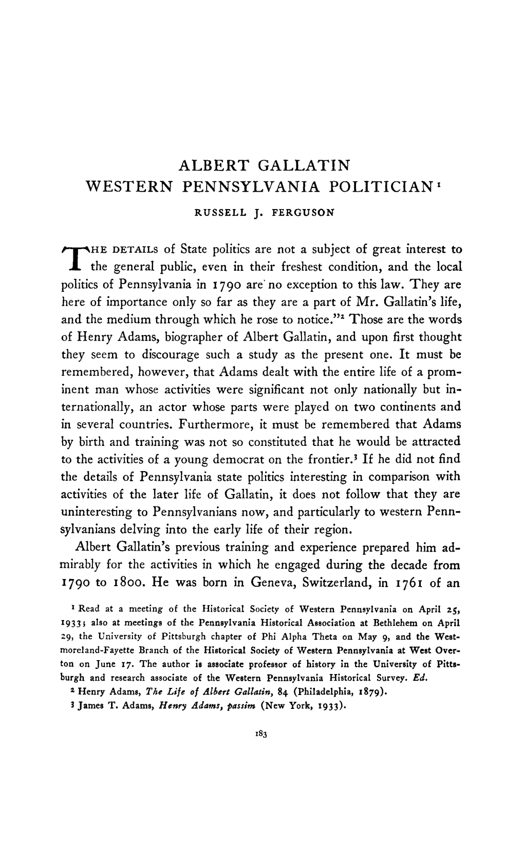 Albert Gallatin Western Pennsylvania Politician1 Russell J