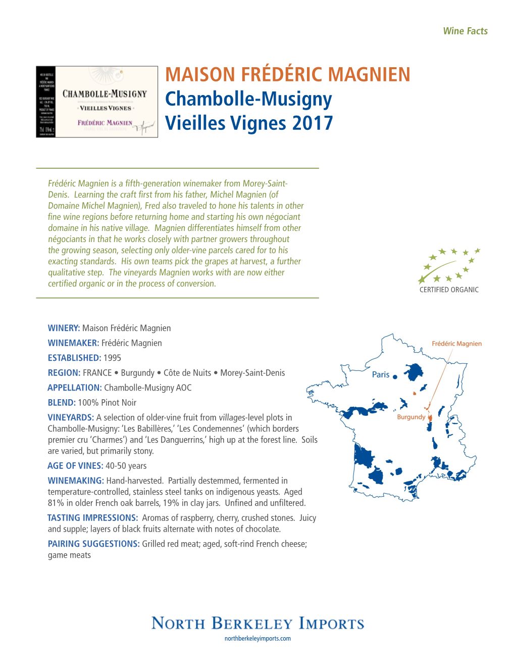 MAISON FRÉDÉRIC MAGNIEN Chambolle-Musigny Vieilles Vignes 2017