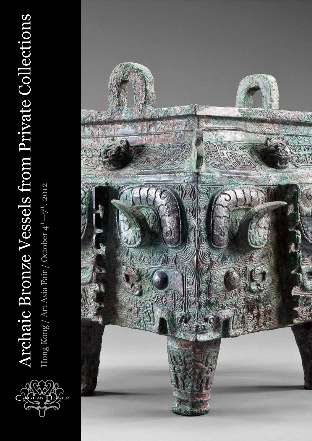 Archaic Bronze Vessels from Private Collections Hong Kong / Art Asia Fair October 4