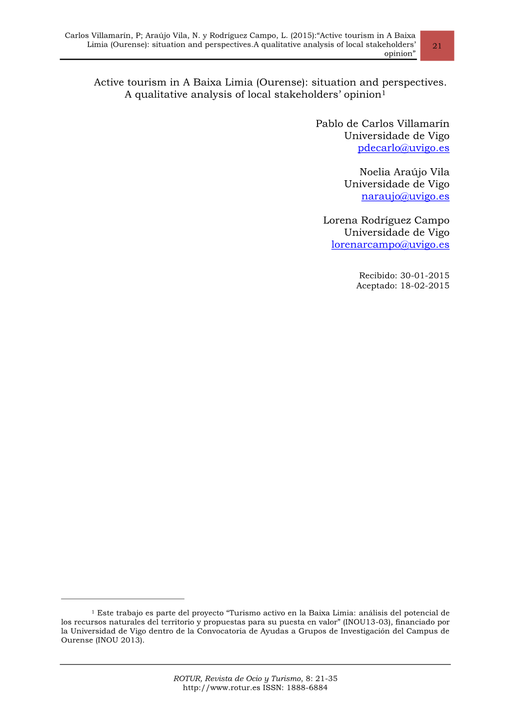 Active Tourism in a Baixa Limia (Ourense): Situation and Perspectives.A Qualitative Analysis of Local Stakeholders’ 21 Opinion”