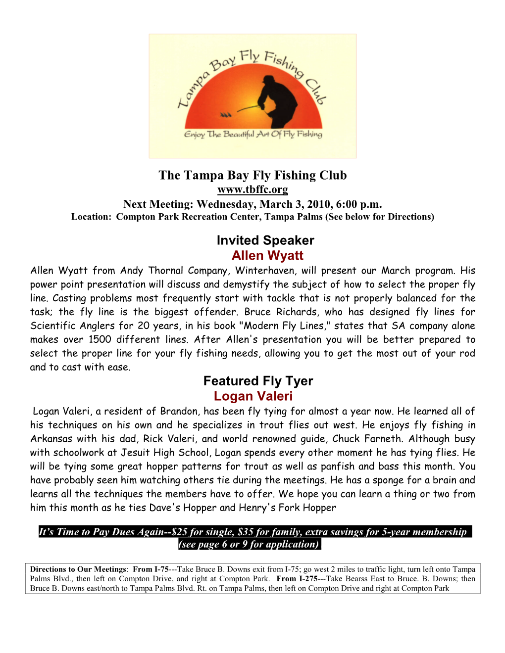 The Tampa Bay Fly Fishing Club Invited Speaker Allen Wyatt