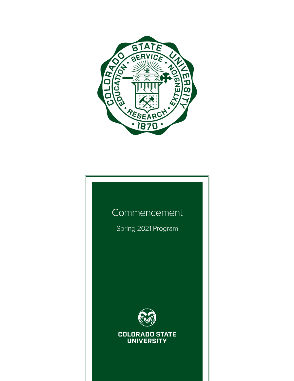 Colorado State University Commencement Spring 2021