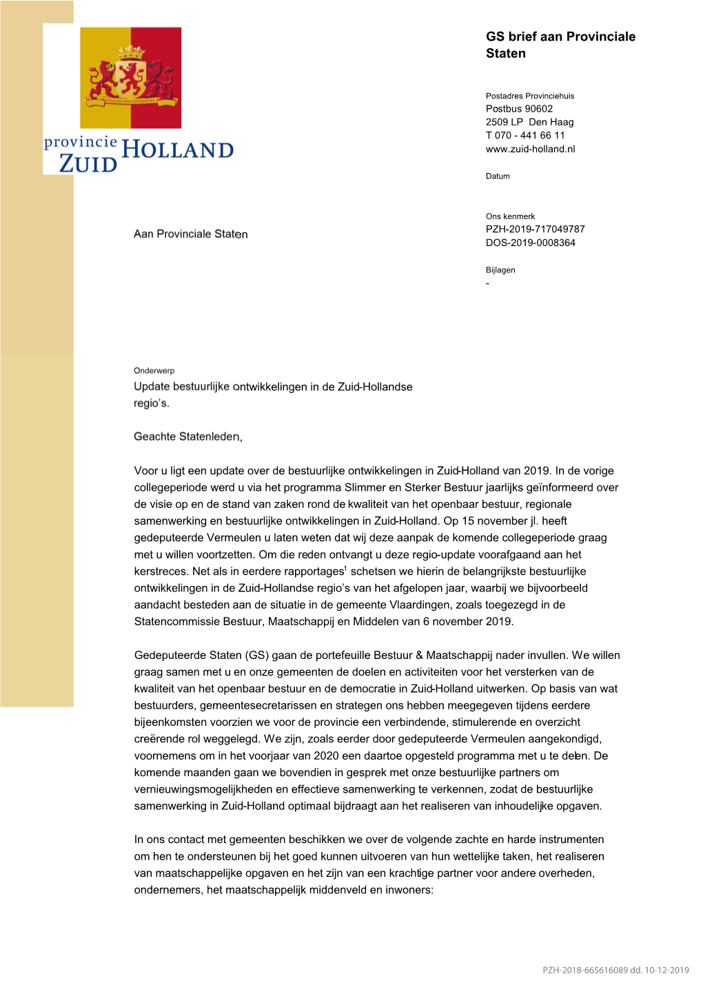 GS Brief Update Bestuurlijke Ontwikkelingen in De Zuid-Hollandse Regio's