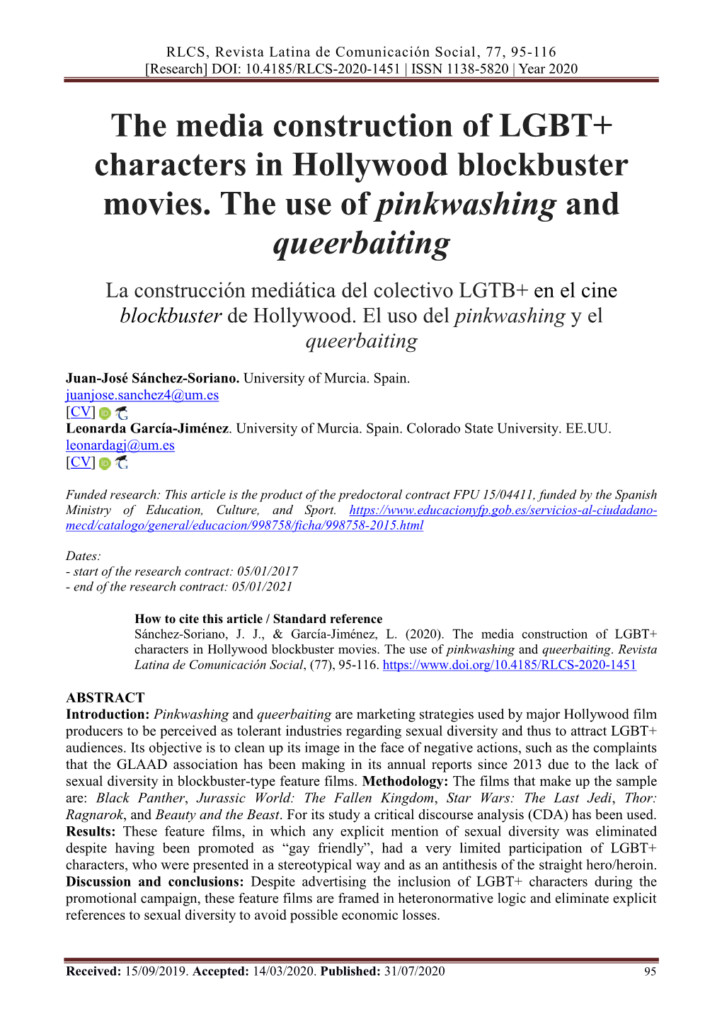 The Media Construction of LGBT+ Characters in Hollywood Blockbuster Movies. the Use of Pinkwashing and Queerbaiting